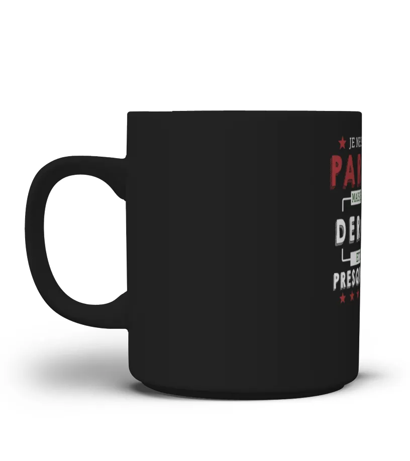 Je Ne Suis Pas Parfait Mais Je Suis Un Derouet Et C'Est Presque Pareil T-Shirt Avec Nom Personnalisé Taza